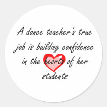 Dance Teacher - Building Confidence Sticker
