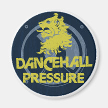 Dancehall Pressure Magnet