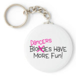 Dancers Have More Fun keychains