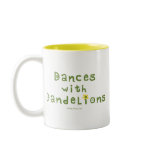 Dances with Dandelions mugs
