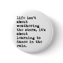 Dancing in the Rain Pinback Buttons