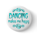 Dancing Makes Me Happy Pins