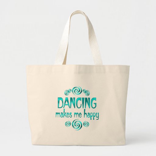Dancing Makes Me Happy Tote Bags