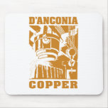 d'Anconia Copper / Copper Logo mousepads