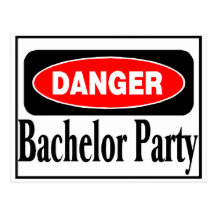 Danger Bachelor Party Postcards