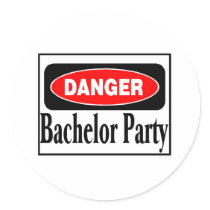 Danger Bachelor Party Round Stickers