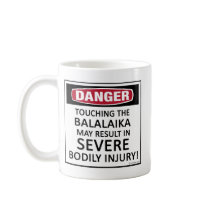 Danger Balalaika Mug