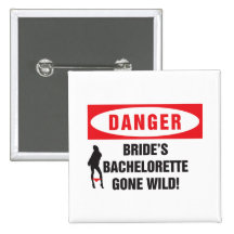 Danger bride's bachelorette gone wild! pins