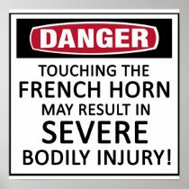 Danger French Horn