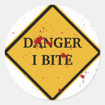 DANGER: I BITE! STICKERS