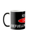 Danger: Keep out, refuelling in process mugs
