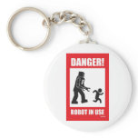 Danger! Robot in Use Keychain