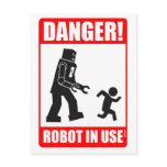 Danger! Robot in Use Postcard