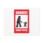 Danger! Robot in Use Postcard