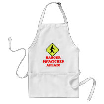 Danger squatches ahead aprons