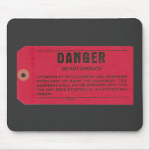 Danger Tag Mouse Pads