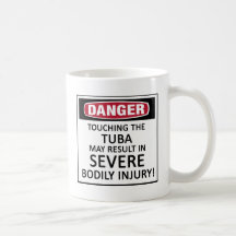 Danger Tuba Coffee Mug