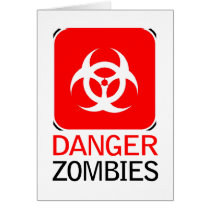 Danger Zombies Card