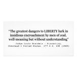 Dangers to Liberty Lurk in Insidious Encroachment Personalized Photo Card