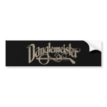Danglemeister (tan stone) bumpersticker bumper stickers