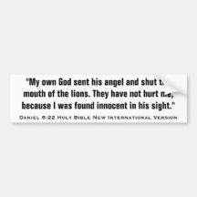 Daniel 6:22 Holy New Int'l Version Bumper Stickers