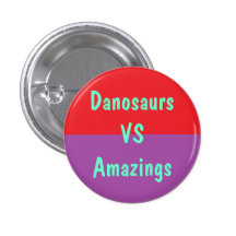 Danosaurs Vs Amazings Button
