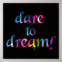 Dare to dream print