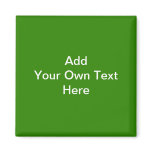 Dark Green with Custom White Text