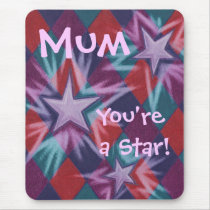 Dark Jester 'Mum You're a Star' mousepad