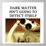 DARK matter posters