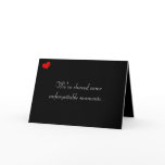 Dark Valentine Collection: We've Shared Some... Greeting Card