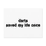 Darts Saved My Life Once Post Card