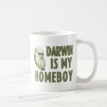 Darwin is my homeboy coffee mugs