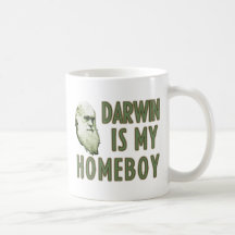 Darwin is my homeboy coffee mugs