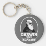 Darwin Is My Homeboy Keychains