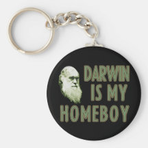 Darwin is my Homeboy Keychains