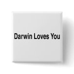 Darwin Loves You buttons