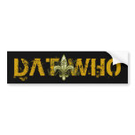DAT WHO! New Orleans 3D Fleur de lis bumper stickers
