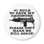 Date My Daughter Gun Magnet
