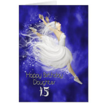 Daughter age 15, leaping ballerina birthday card