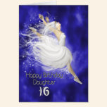 Daughter age 16, leaping ballerina birthday card cards