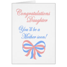 Daughter Expecting Baby Greeting Card