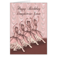 Daughter-in-Law, a ballerina birthday card