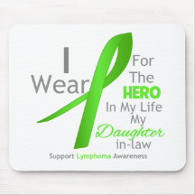 Daughter-in-Law Hero In My Life - Lymphoma Mouse Pads