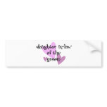 Daughter In-law of the Groom bumper stickers