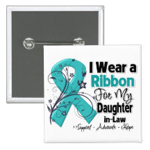 Daughter-in-Law  - Ovarian Cancer Ribbon Buttons