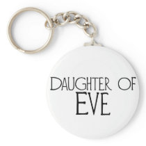 Daughter of Eve Key Chains