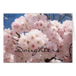Daughters are the Best Gift in Life! Cards Blossom
