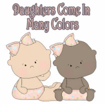 daughters come in many colours adoption design cut out