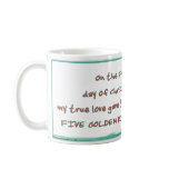Day 5 - 12 Days of Christmas Coffee Mug